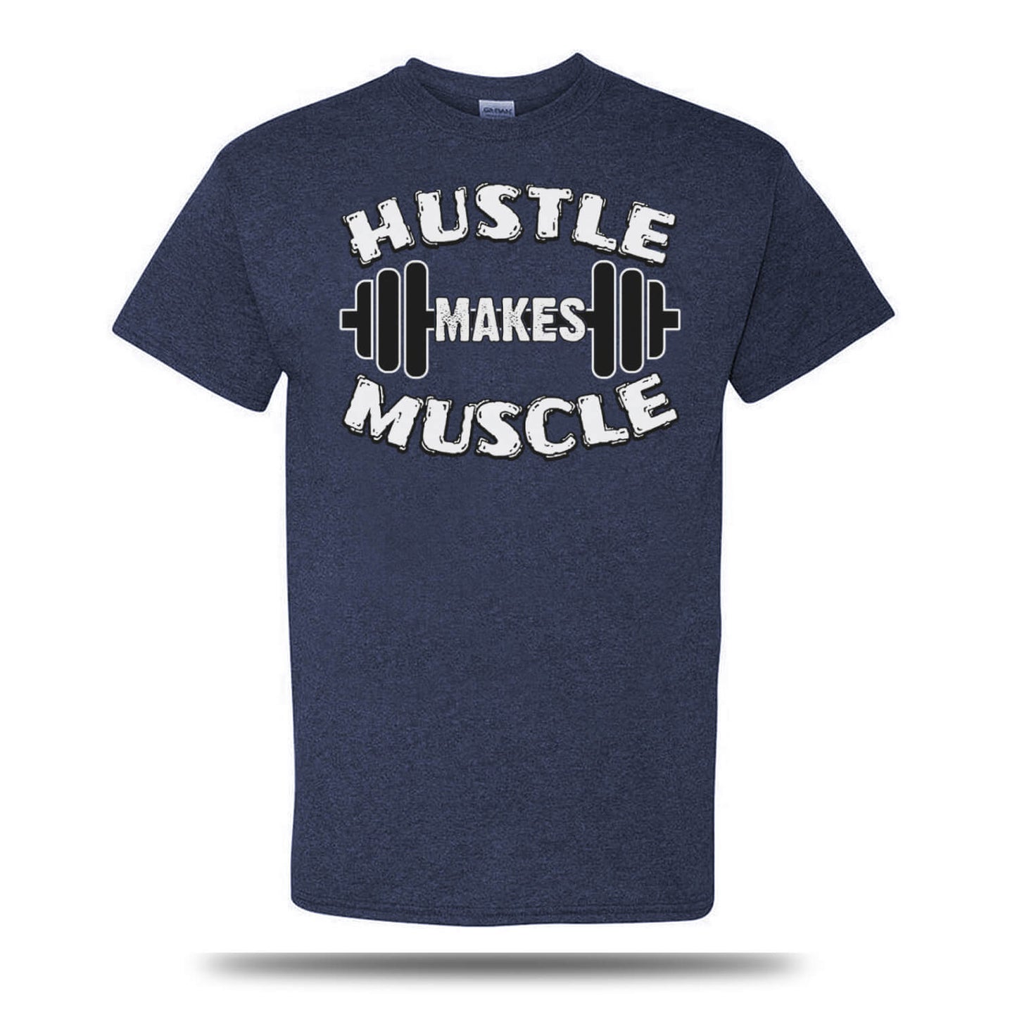 Hustle Makes Muscle