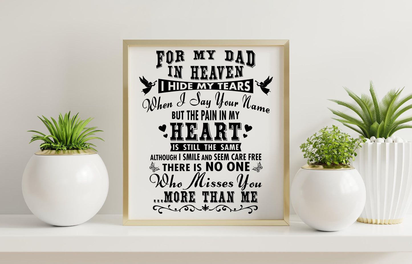 Dad in Heaven I Hide My Tears SVG Digital Download