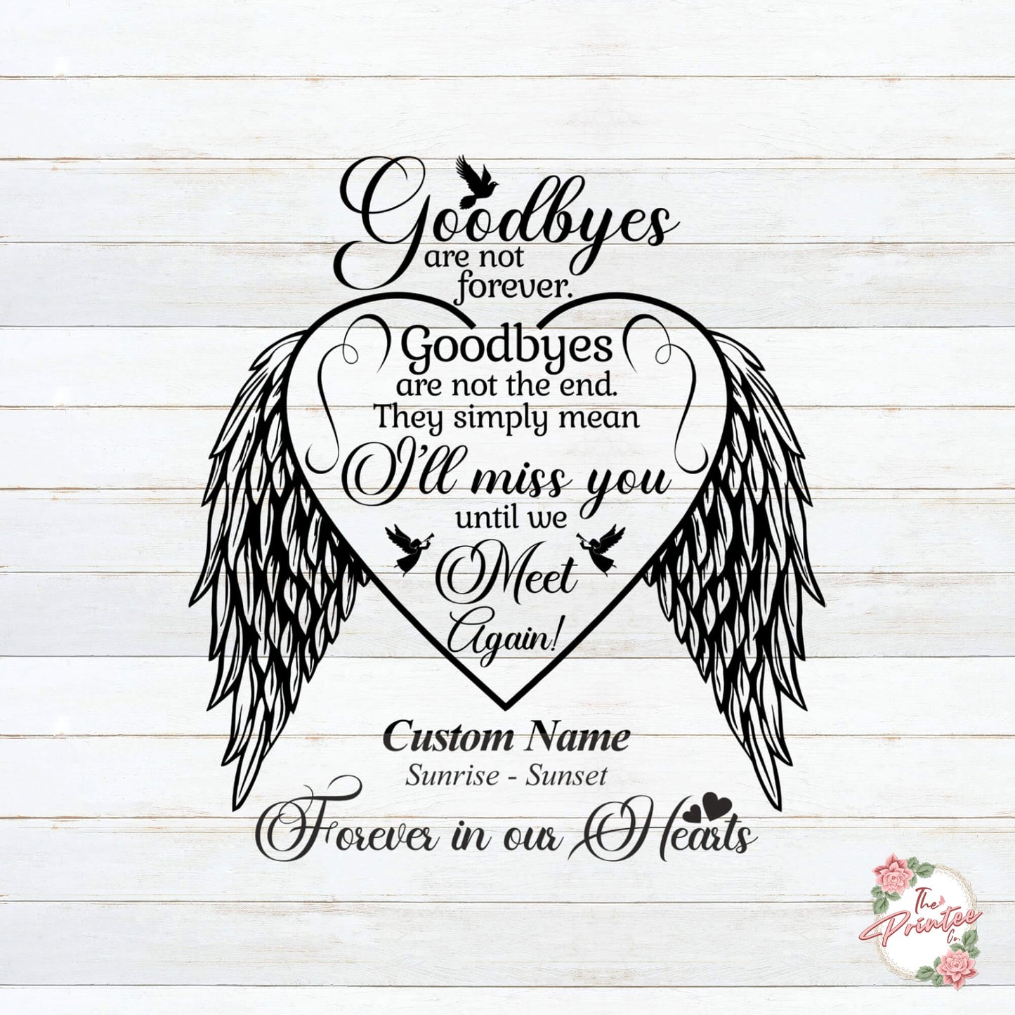 Goodbyes are not forever SVG Digital Download