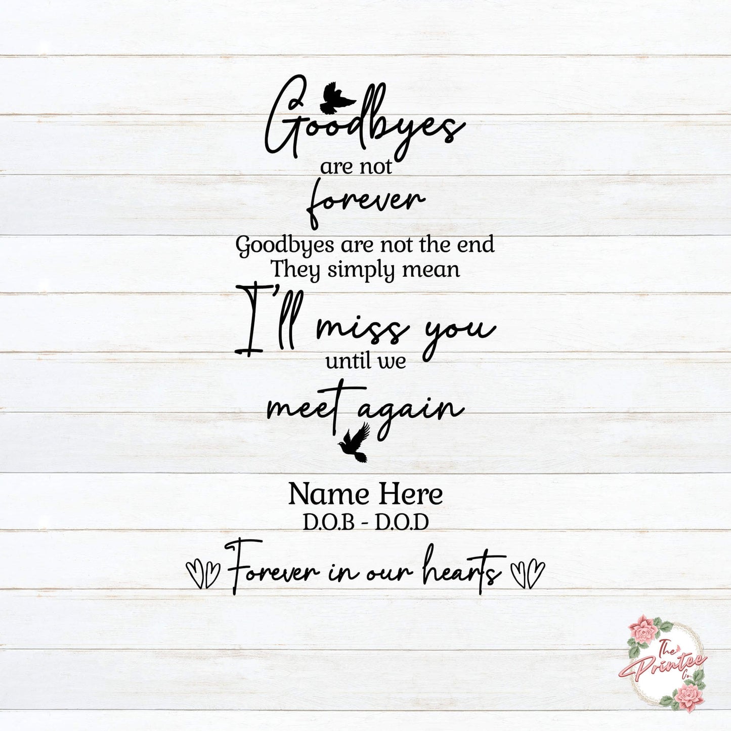 Goodbyes are not Forever SVG Digital Download