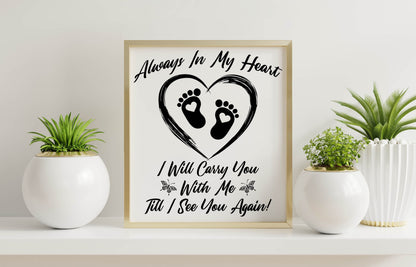 Always in My Heart Infant Loss SVG, Miscarry SVG