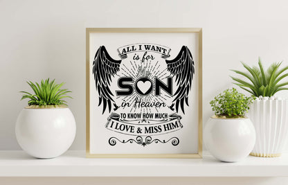 Son in Heaven I Love & Miss Him SVG Digital Download