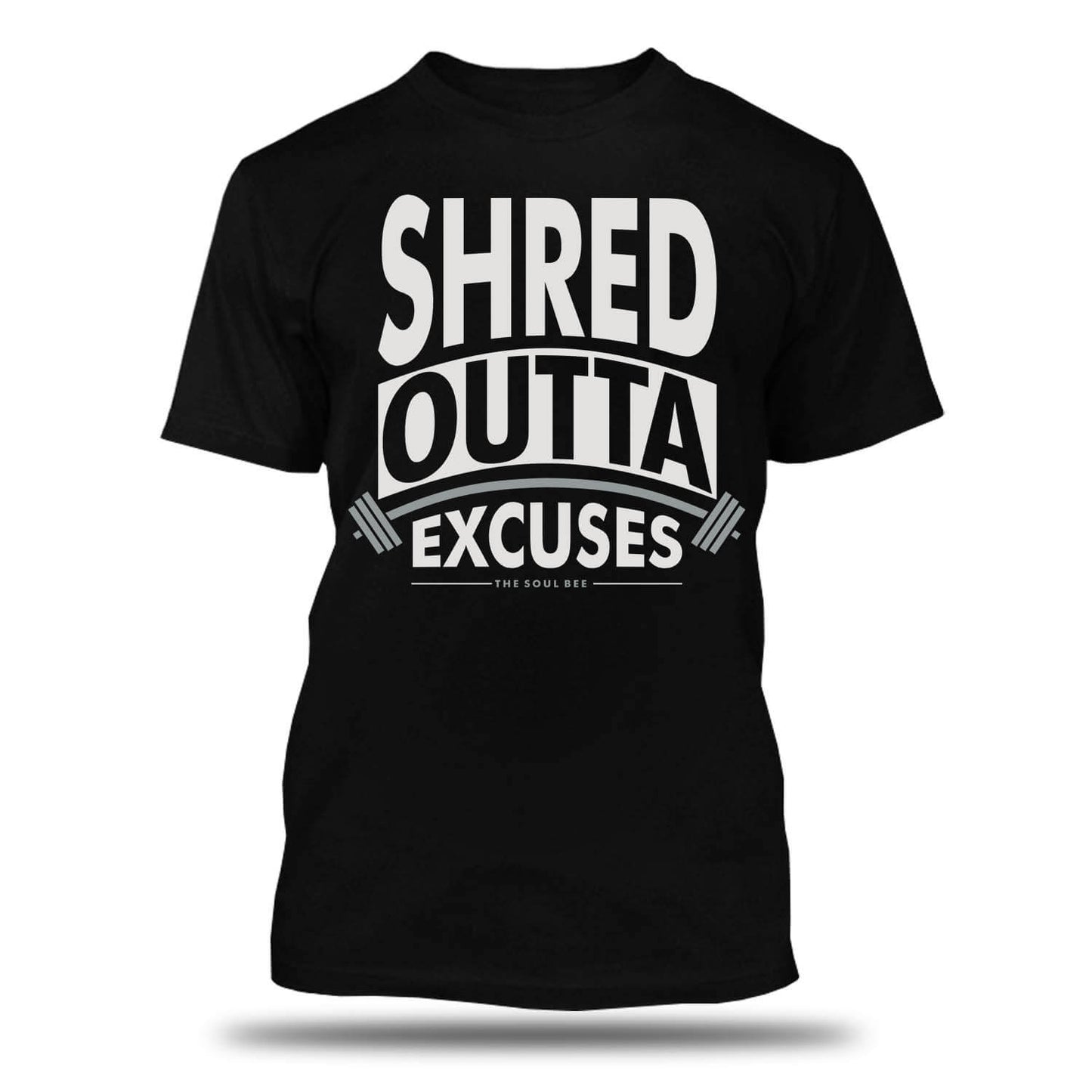 Shred Outta Excuses
