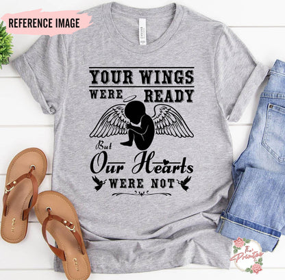 Your Wings were Ready, Still Born Baby SVG, Miscarry SVG Digital Download