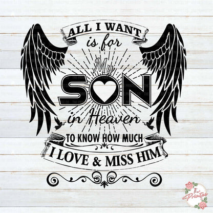 Son in Heaven I Love & Miss Him SVG Digital Download