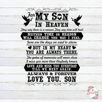 My Son in Heaven Time or Reason SVG Digital Download