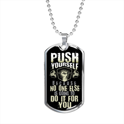Push Yourself Necklace