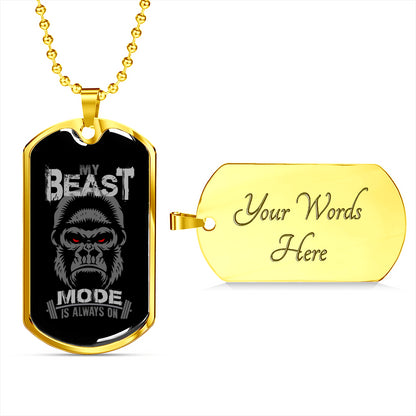 My Beast Mode Is Always On Necklace