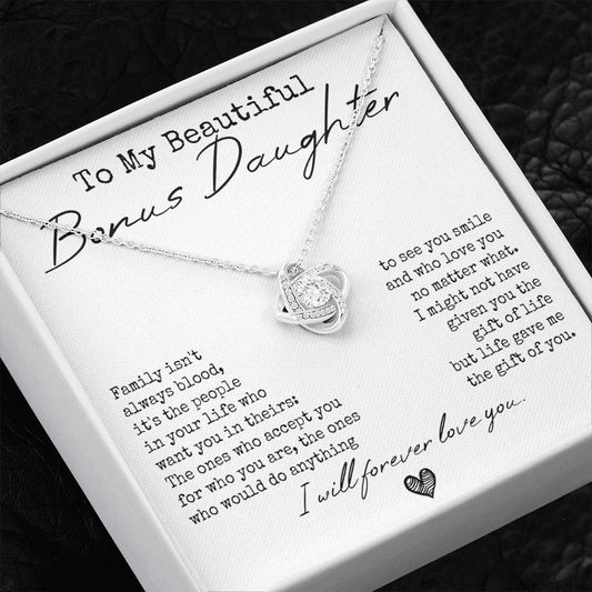 "A Gift for Bonus Daughter" Love Knot Necklace - Family Isn't Always Blood