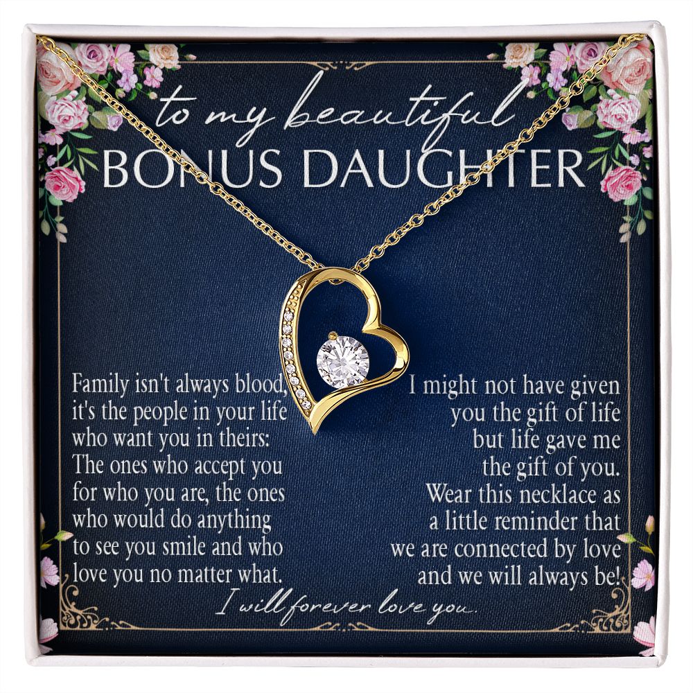"A Gift for Bonus Daughter" Forever Love Necklace - Family isn't Always Blood
