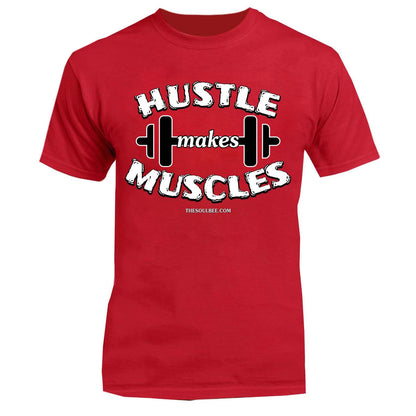 Hustle Makes Muscles