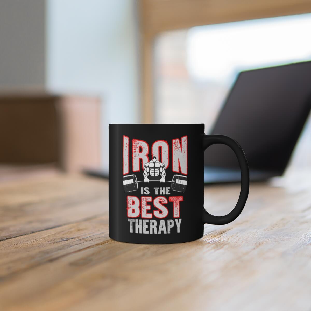 Iron is the Best Therapy Coffee Mug