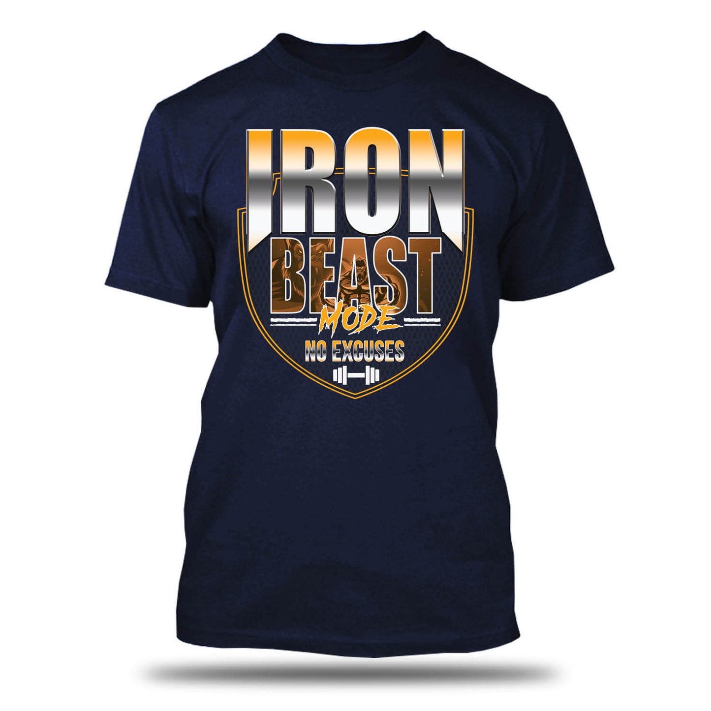 Iron Beast Mode No Excuses