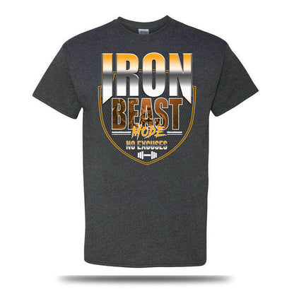 Iron Beast Mode No Excuses
