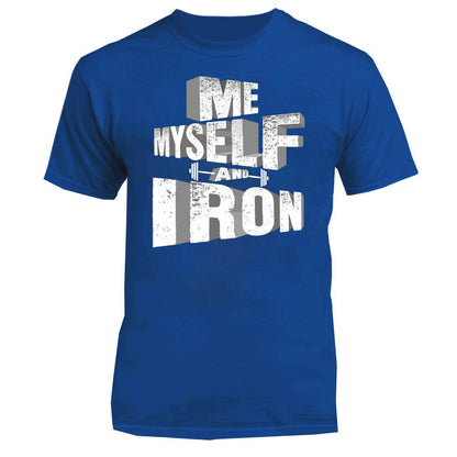 Me Myself And Iron