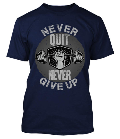 Never Quit Never Give Up