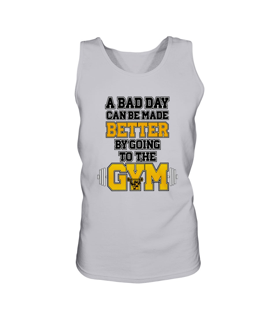 A Bad Day Can Be Made Better Tank