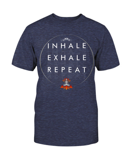 Inhale Exhale Repeat Yoga T-Shirt
