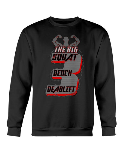 The Big 3 Squat Bench Deadlift