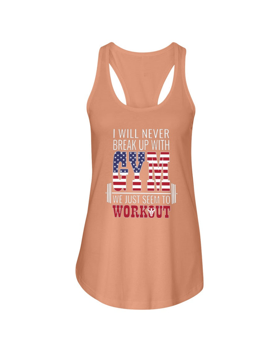 I will Never Break Up with Gym Proud American Tank